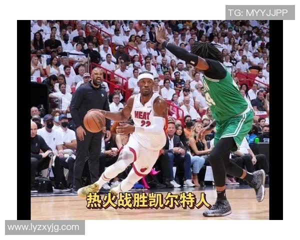 热火与凯尔特人激战正酣大帽瞬间点燃全场激情