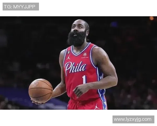 哈登状态下滑引发76人续约犹豫或将影响未来球队构建策略