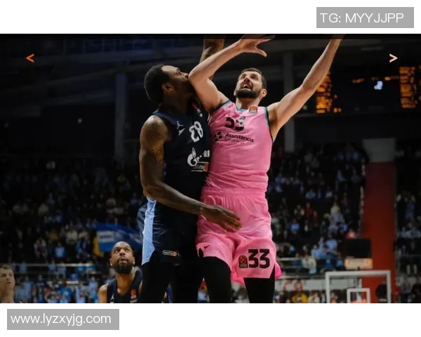 巴塞罗那篮球队迎战巴斯队精彩对决即将上演