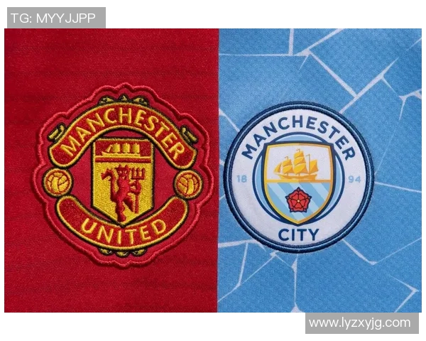 曼联与曼城对决时间安排及赛事前瞻分析